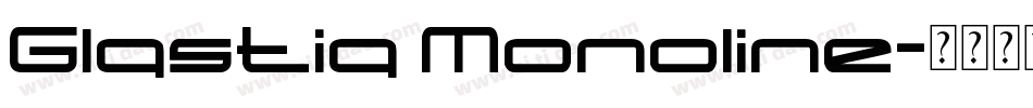 Glastia Monoline字体转换